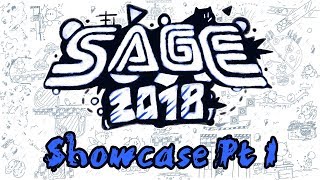 Sage 2018 Games Showcase! (Part 1)