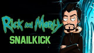 Rick and Morty ART SNAILKICK ???