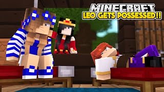LEO GETS POSSESSED BY RAMONA!!! Little Leo Adventures | w/Little Carly (Custom Minecraft Roleplay)