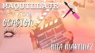 MI MAQUILLAJE PARA TODA OCASIÓN - Michu ♥ / MIA MARTINEZ