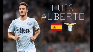 LUIS ALBERTO - "El Maestro" - Goals, Skills & Passes Show - SS Lazio - 2017/2018