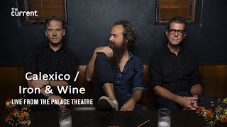 Calexico and Iron & Wine - Full performance, 2/14/2020, (Palace Theatre for The Current)