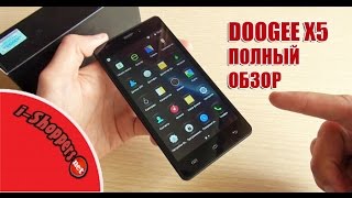 Обзор DOOGEE X5 - подробный отзыв о смартфоне и тесты