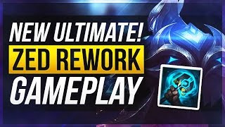 NEWish ZED ULTIMATE!! | Zed Rework Gameplay - League of Legends