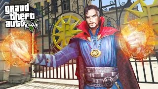 GTA 5 Mods - ULTIMATE "DOCTOR STRANGE" MOD!! (GTA 5 Mods Gameplay)