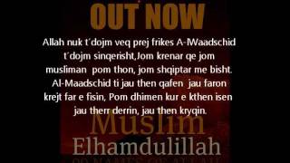 Prince Double H - Muslim Elhamdulillah (99 Names of Allah) [Lyric / SongText]