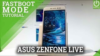 CSC Fastboot Mode in ASUS ZenFone Live - Enter / Quit CSC Fastboot