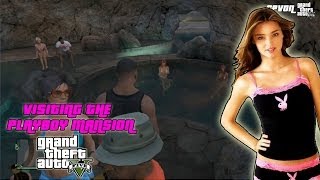Grand Theft Auto 5: Playboy Mansion! - Looking for Supermodel
