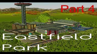 Eastfield Park Part 4