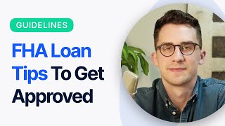 FHA Loan Requirements (2019 & 2020)