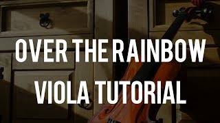 How to play Over The Rainbow on Viola
