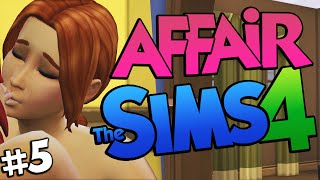 Sims 4 - SLUT CHEATS! Having an Affair on The Sims 4 (Sims 4 Funny Moments) #5