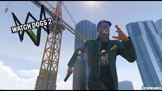 WatchDogs 2 GTAV Mods - First person Parkour, Hacks and More!