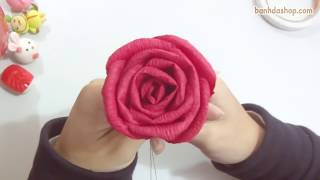 Cách làm hoa hồng bằng giấy nhún