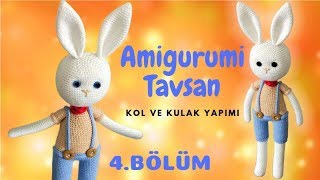 Amigurumi Tavşan Yapımı Bölüm 4 ? - Büyük Tavşan Kol ve Kulak Yapımı ?