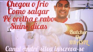 COMO SALGAR PÉ ORELHA E RABO SUÍNO simples e facil