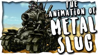 The Animation of Metal Slug