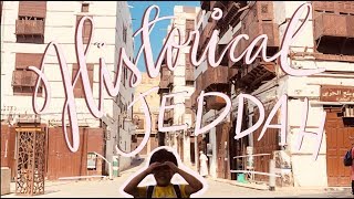 WONDER WITH GIL IN JEDDAH| Historic Jeddah Center, Saudi Arabia | A UNESCO HERITAGE SITE