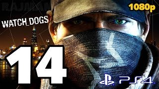 Watch Dogs Walkthrough PART 14 (PS4) Lets Play Gameplay [1080p] TRUE-HD QUALITY