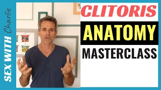 Clitoris And Female Sexual Anatomy Masterclass