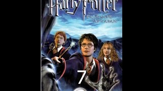 Гарри Поттер и Узник Азкабана Прохождение Часть 7