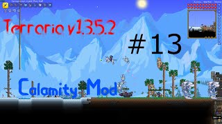 Terraria v1.3.5.2 + Calamity Mod - Часть 13 (Механические Боссы)