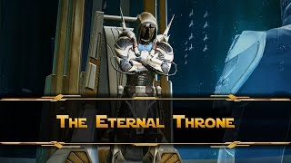 SWTOR KotET - Chapter 9 "The Eternal Throne" [Sith Warrior - Dark Side]