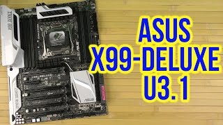 Распаковка Asus X99 Deluxe/U3.1