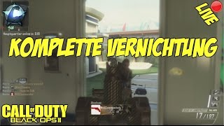 BO2 LIVE: Komplette Vernichtung - OMG!
