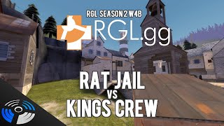 RGL S2 W4B - Kings Crew vs. Rat Jail
