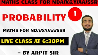 CLASS 1 PROBABILITY - NDA | X& Y |AIRFORCE | NAVY | AA & SSR