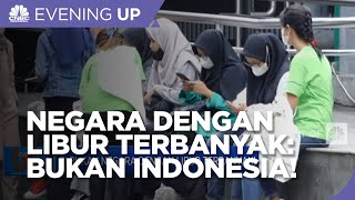 RI Bukan Negara Dengan Libur Terbanyak!