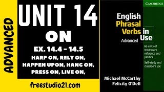 English Phrasal Verbs in Use - Unit 14 - ON - ex.14.4-5