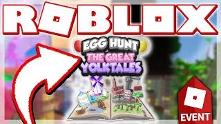 THE EGG HUNT 2018 EVENT IS FINALLY RELEASED!! *How To Get All Eggs!* (Roblox)