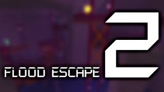 Flood Escape 2 OST - Mysterium