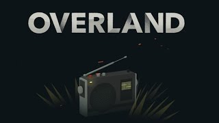 Анонс игры Overland для мобильных устройств