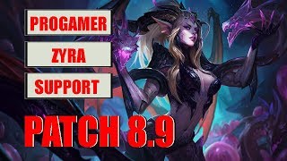 Progamer - Zyra vs Karma support Patch 8.9
