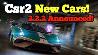 Csr2 2.2.0 New Update Announced! New cars!