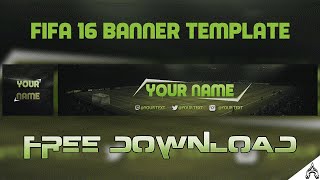 Free Fifa 16/17 Channel Art/Banner | Free YouTube Template | 2016 | Clean