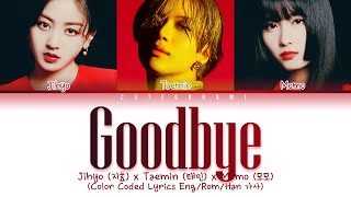 Taemin (태민) x TWICE (Jihyo(지효),Momo(모모)) - Goodbye  (Color Coded Lyrics Eng/Rom/Han 가사)