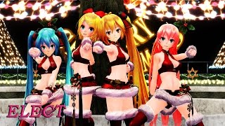 【MMD】ELECT - Miku, Neru, Luka & Rin (Merry Christmas and Happy New Year!!)
