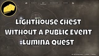 Lighthouse Chest Mercury Without A Public Event - Lumina Quest - System Positioning Device Step