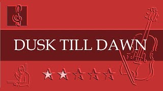 Violin TAB - ZAYN - Dusk Till Dawn Ft. Sia (Sheet Music)