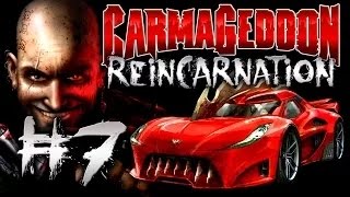 Carmageddon Reincarnation Прохождение на русском - Часть 7