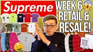 DON'T SLEEP SUPREME WEEK 6 SS19 RETAIL AND RESALE PRICES! | BEST SUPREME SPRING TEES! | MINI BOGO!