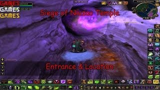 Siege of Niuzao Temple Entrance & Location World of Warcraft Mists of Pandaria