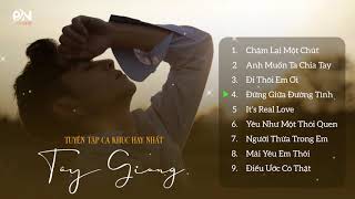 Chậm Lại Một Chút Thôi [ MV Tuyển Tập Ca Khúc Hay Nhất - Tây Giang] | Nhạc Trẻ 2020 | PN Music