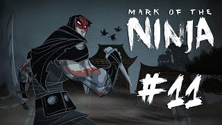 Mark of the Ninja - Прохождение игры на русском - Подготовка к полёту [#11]