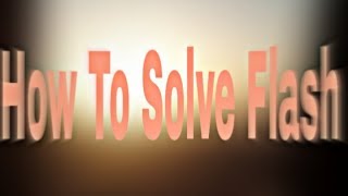 how to solve flash tz error
