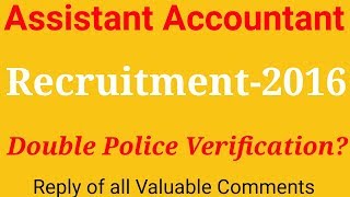 UPSSSC~ Assistant Accountant Dual Police verification doubts & Joining